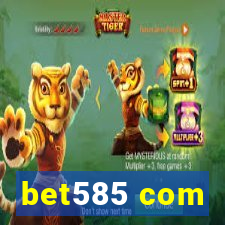 bet585 com